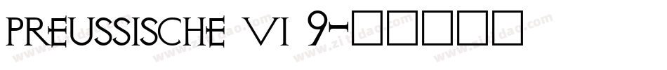 preussische vi 9字体转换